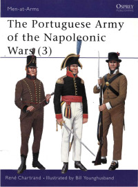 René Chartrand — The Portuguese Army of the Napoleonic Wars (3)