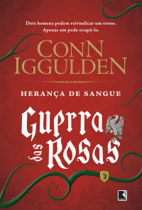 Conn Iggulden — Herança de sangue