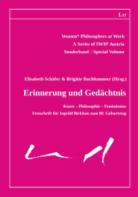 Elisabeth Schfer, Brigitte Buchhammer (Hg.); — Erinnerung und Gedchtnis