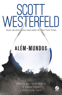 Scott Westerfeld — Além-Mundos