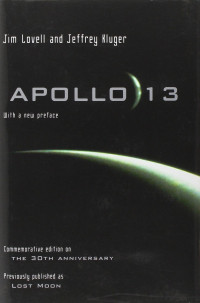 James Lovell & Jeffrey Kluger [Lovell, James & Kluger, Jeffrey] — Apollo 13