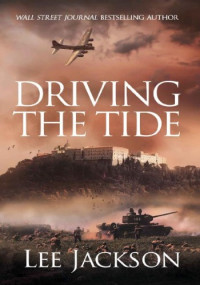 Lee Jackson — Driving the Tide