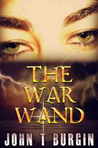 John Burgin — The War Wand