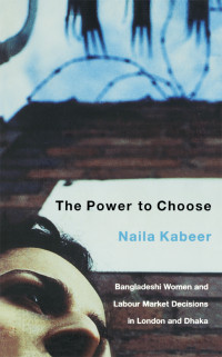 Naila Kabeer; — The Power to Choose