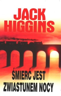 Higgins Jack — 10_Śmierć jest zwiastunem nocy