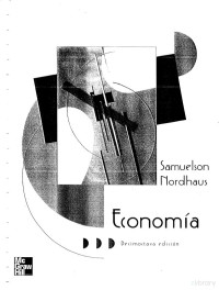 Samuelson & Nordhaus — Economía, 18a. Edición