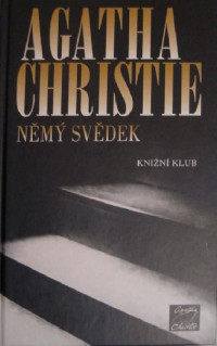 Christie Agatha — Němý svědek