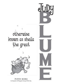 Judy Blume — Otherwise Known as Sheila the Great