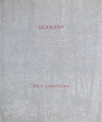 Paul Caponigro — Seasons: Photographs and essay  (A Polaroid Book)