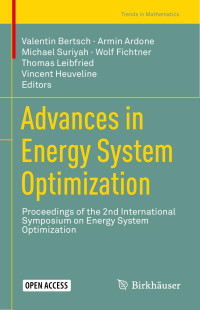 Valentin Bertsch & Armin Ardone & Michael Suriyah & Wolf Fichtner & Thomas Leibfried & Vincent Heuveline — Advances in Energy System Optimization