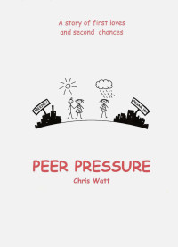 Chris Watt — Peer Pressure