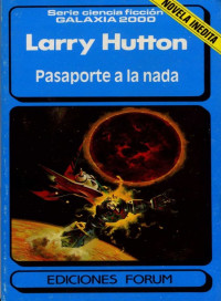 Larry Hutton — Pasaporte a la nada