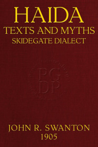 John R. Swanton — Haida texts and myths