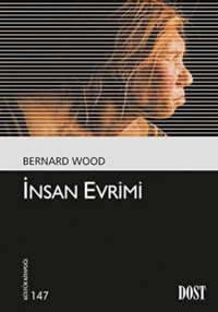 Bernard Wood — İnsan Evrimi