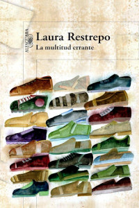 Laura Restrepo — La multitud errante