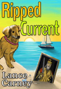 Carney, Lance — Ripped Current