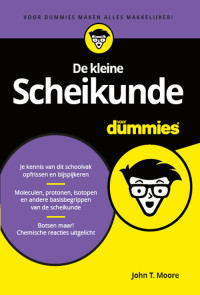 John T. Moore — De kleine Scheikunde voor Dummies