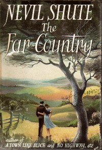 Nevil Shute — The Far Country