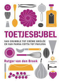 Rutger van den Broek — Toetjesbijbel