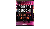 Il settimo canone ( 2019 ) — Robert Dugoni