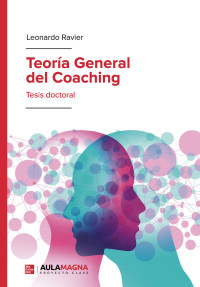 Leonardo Ravier — Teoría General del Coaching (Spanish Edition)