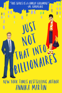 Annika Martin — Just Not That Into Billionaires