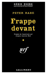 Peter Rabe — Frappe devant