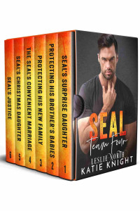 Leslie North & Katie Knight — SEAL Team Four: Six Complete Navy SEAL Romance Boxset