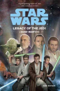 Jude Watson — Legacy of the Jedi
