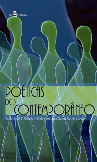 Paulo Csar Silva de Oliveira;Shirley de Souza Gomes Carreira; — Poticas do contemporneo