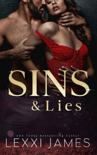 Lexxi James — SINS & Lies: Book 2 of SINS: The Deal