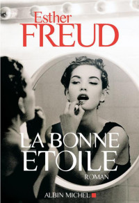 Freud Esther — La Bonne Étoile