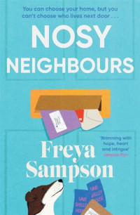 Freya Sampson — Nosy Neighbours