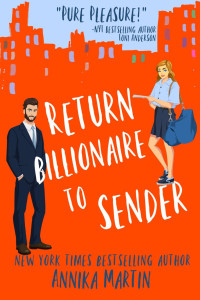 Annika Martin — Return Billionaire to Sender