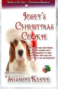 Sharon Kleve [Kleve, Sharon] — Josey's Christmas Cookie