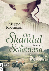 Robinson, Maggie — Ein Skandal in Schottland