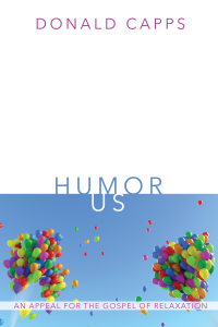 Donald Capps; — Humor Us