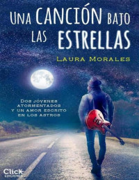 Laura Morales — Una canción bajo las estrellas