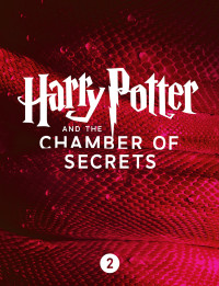 J.K. Rowling — Harry Potter and the Chamber of Secrets (Enhanced Edition)