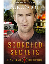 Laura Scott — Scorched Secrets