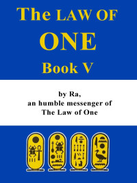 L/L Research — The Law of One - Book 5