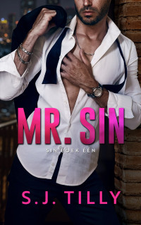 S.J. Tilly — Mr. Sin