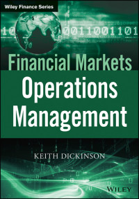 Dickinson, Keith — Financial Markets Operations Management