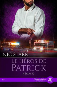 Nic Starr — Le héros de Patrick