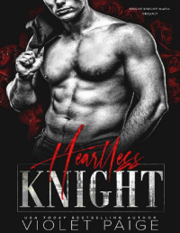 Violet Paige — Heartless Knight (Sins of Knight Mafia Trilogy Book 2)