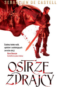 Sebastien de Castell — Ostrze zdrajcy