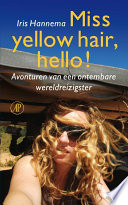 Iris Hannema — Miss yellow hair, hello!