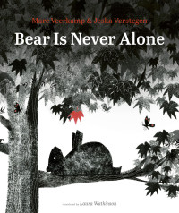 Marc Veerkamp; — Bear Is Never Alone