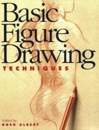 Неизв. [Неизв.] — Basic Figure Drawing Techniques (Basic Techniques)