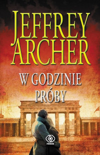 Jeffrey Archer — W godzinie próby